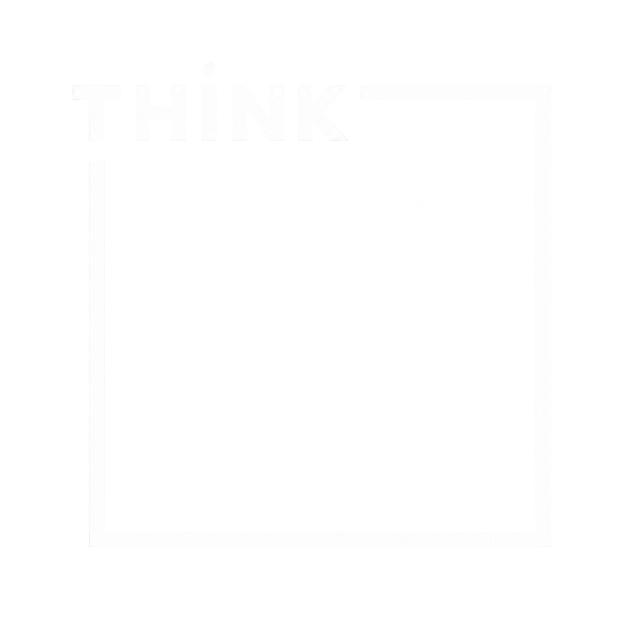 THINK